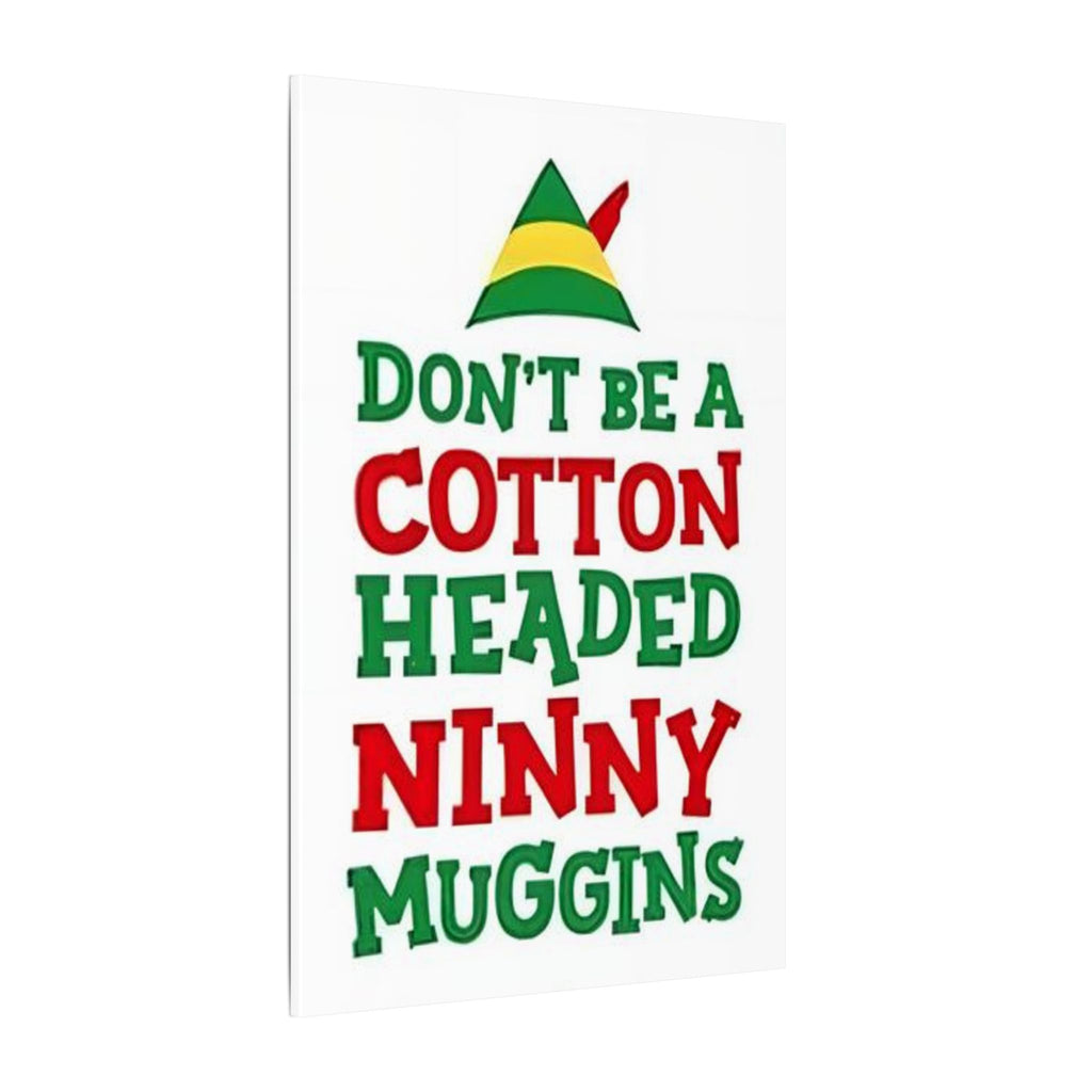 Elf Cotton Headed Ninny Muggins Custom Canvas Wall Print