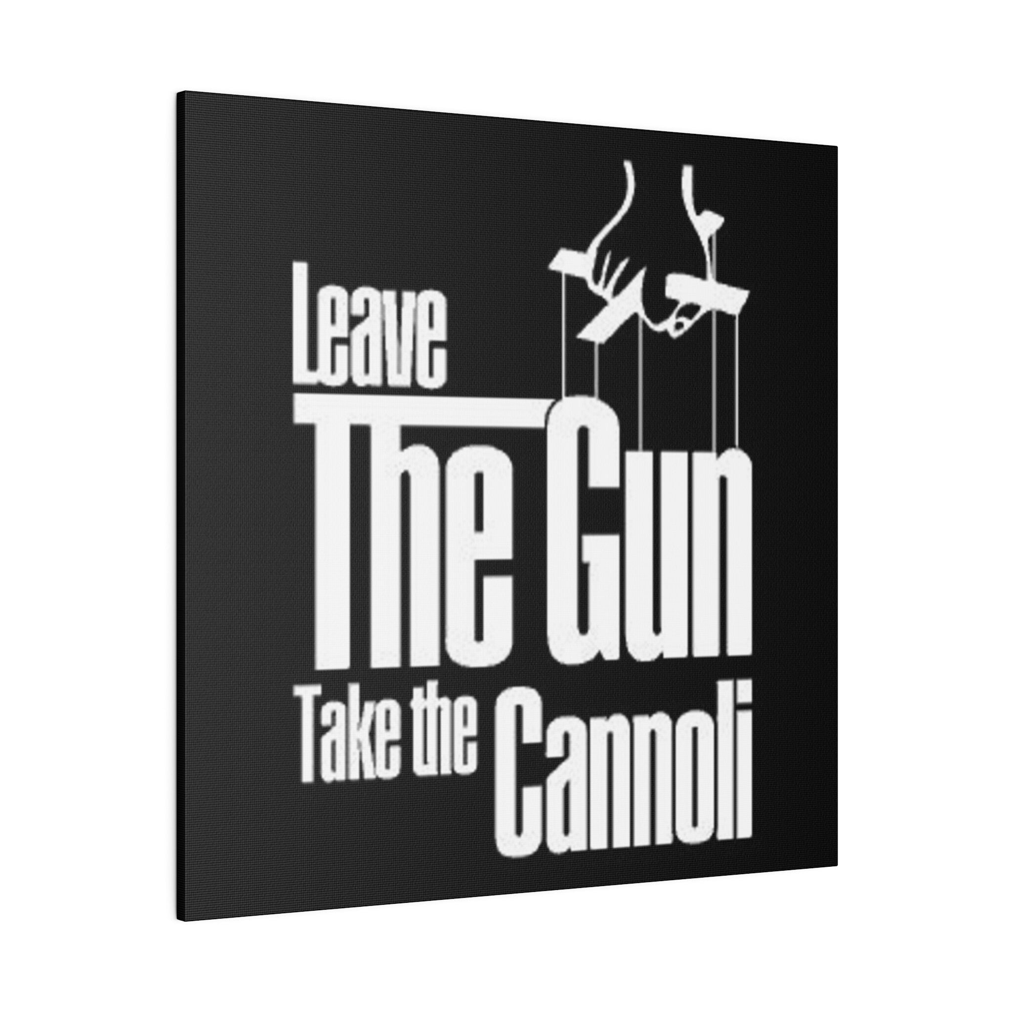 The Godfather "Leave The Gun, Take The Cannoli" Custom Canvas Wall Print