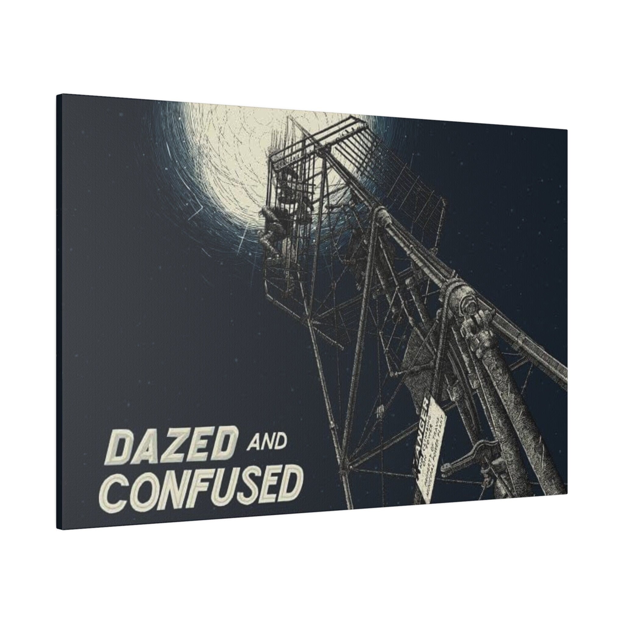 Dazed And Confused Moon Tower Custom Canvas Wall Print