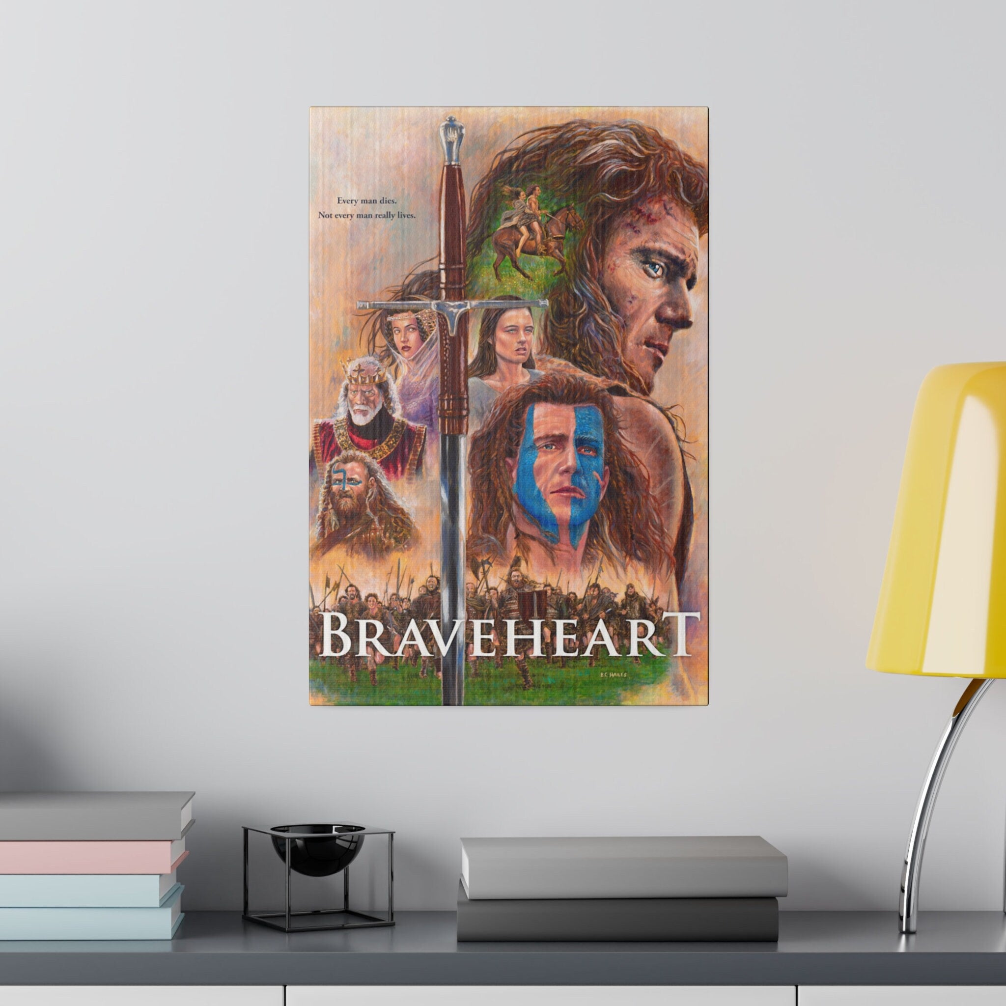 Braveheart "Every Man Dies" Custom Canvas Wall Print