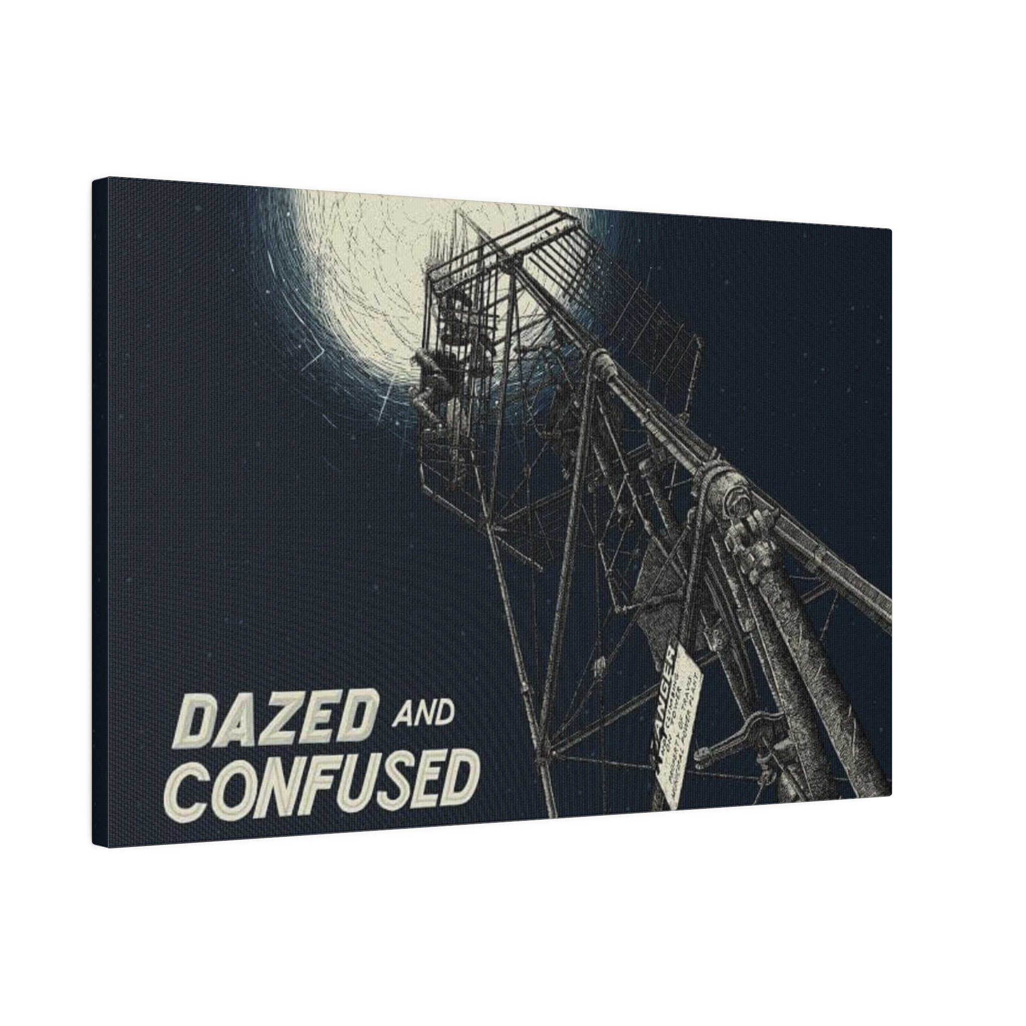Dazed And Confused Moon Tower Custom Canvas Wall Print