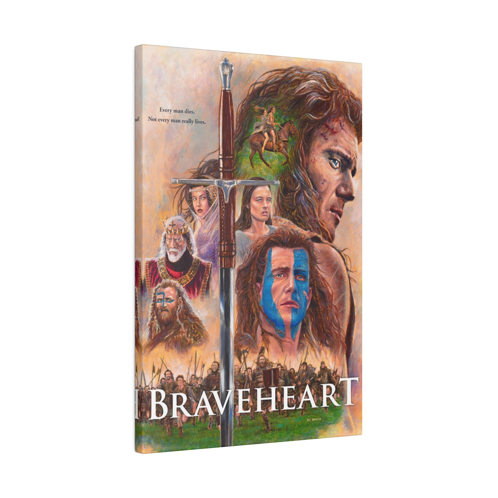 Braveheart "Every Man Dies" Custom Canvas Wall Print