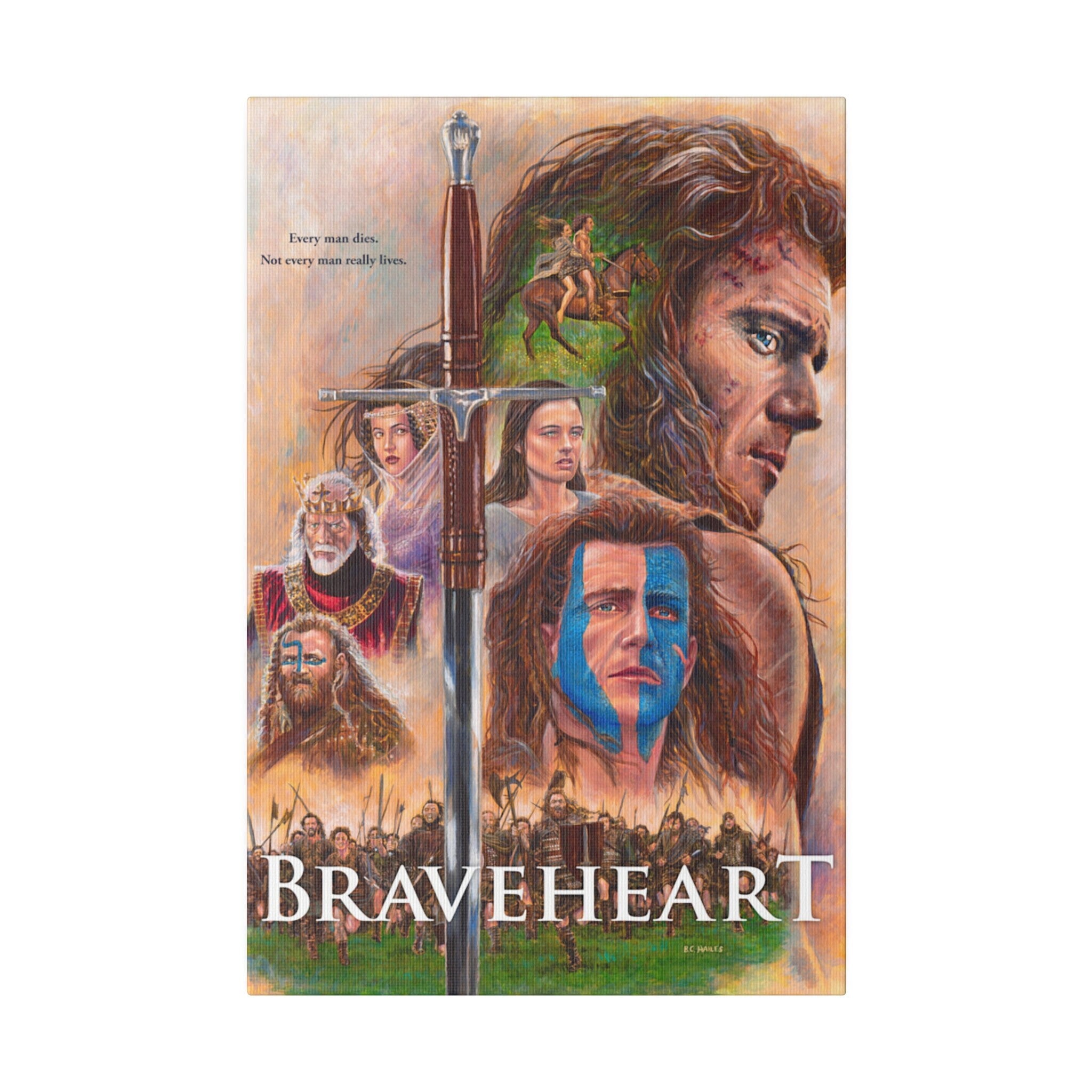 Braveheart "Every Man Dies" Custom Canvas Wall Print